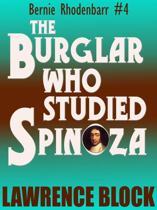 Title details for The Burglar Who Studied Spinoza by Lawrence Block - Available